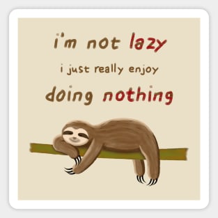 Sloth's Quote Magnet